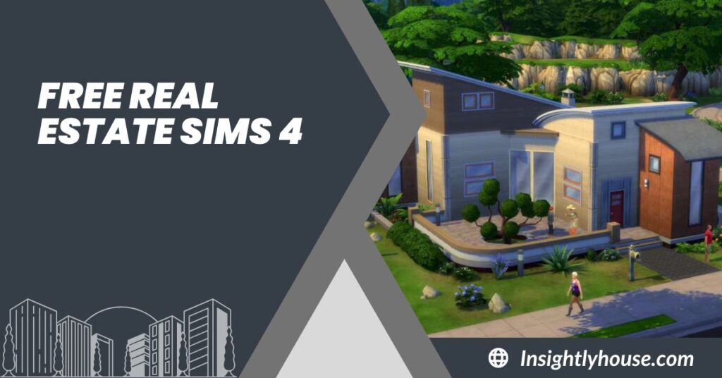 Free Real Estate Sims 4